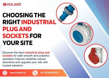 Choosing the Right Industrial Plug and Sockets for Your Site - Holard