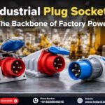 Industrial Plug Sockets India - The Backbone of Factory Power